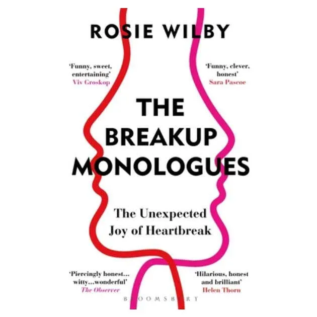 iloveexcitement Anal Breakup Monologues the Unexpected Joy of Heartbreak