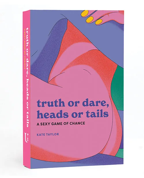 Sterling Publishing Co Games Truth or Dare Heads or Tails A Sexy Game of Chance